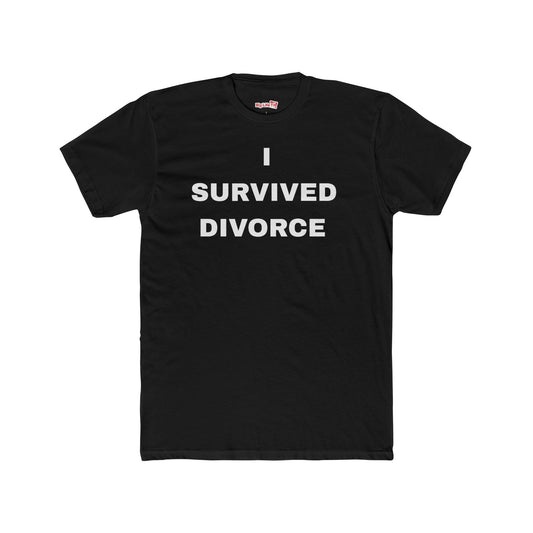 Get your "I Survived Divorce" Cotton Crew Tee - Humorous T-Shirt for Support and Resilience