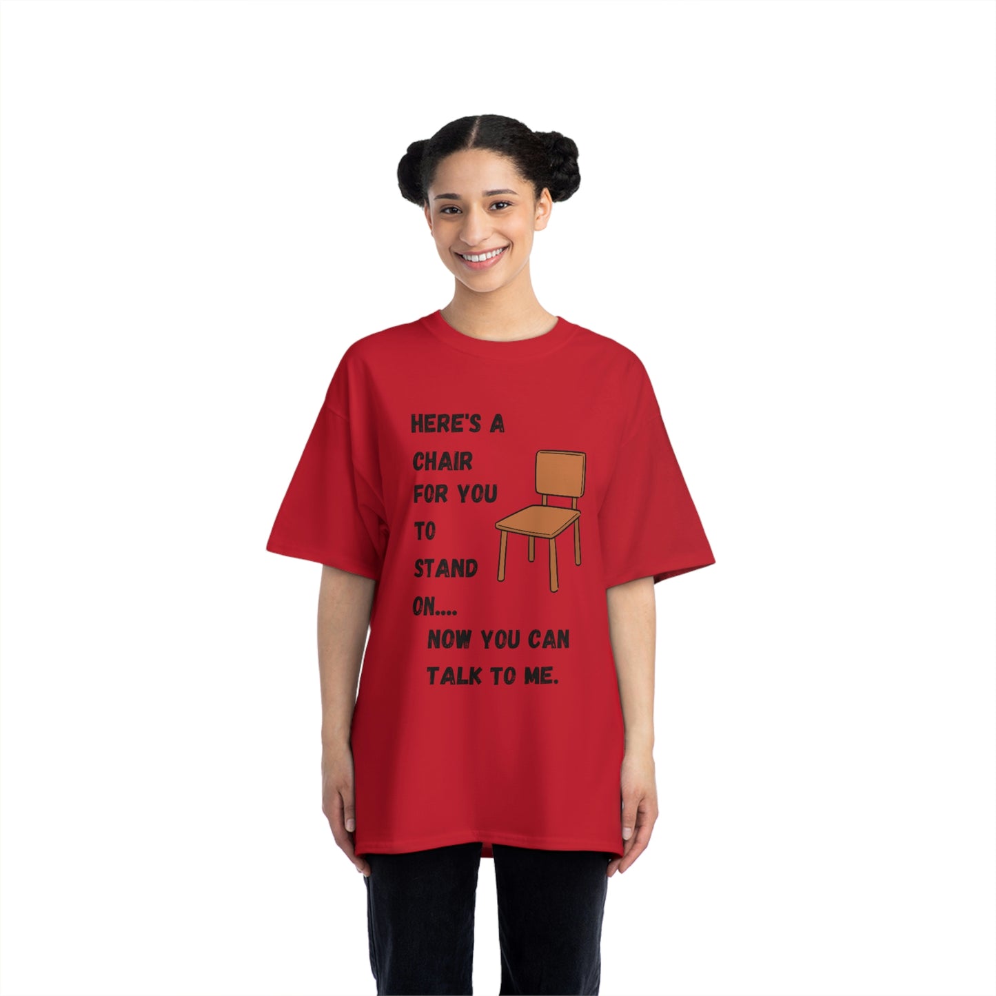"HERE’S A CHAIR" Beefy-T®  Short-Sleeve T-Shirt