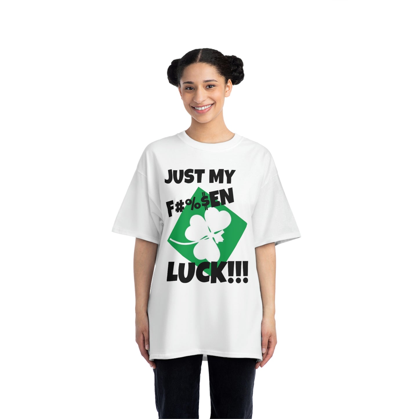 "Just My Luck" Beefy-T®  Short-Sleeve T-Shirt