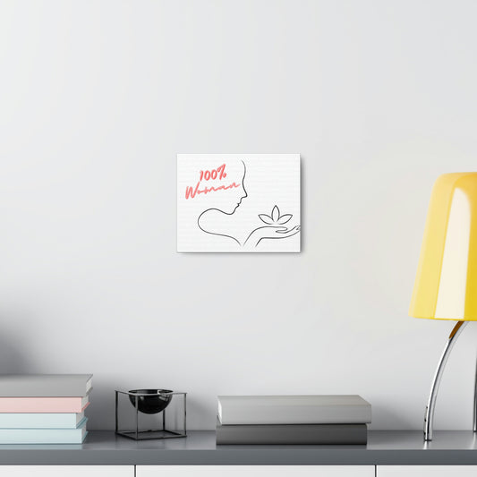 "100% Woman" Canvas Gallery Wraps