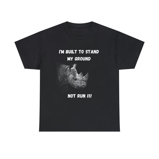 "STAND MY GROUND" Heavy Cotton Tee
