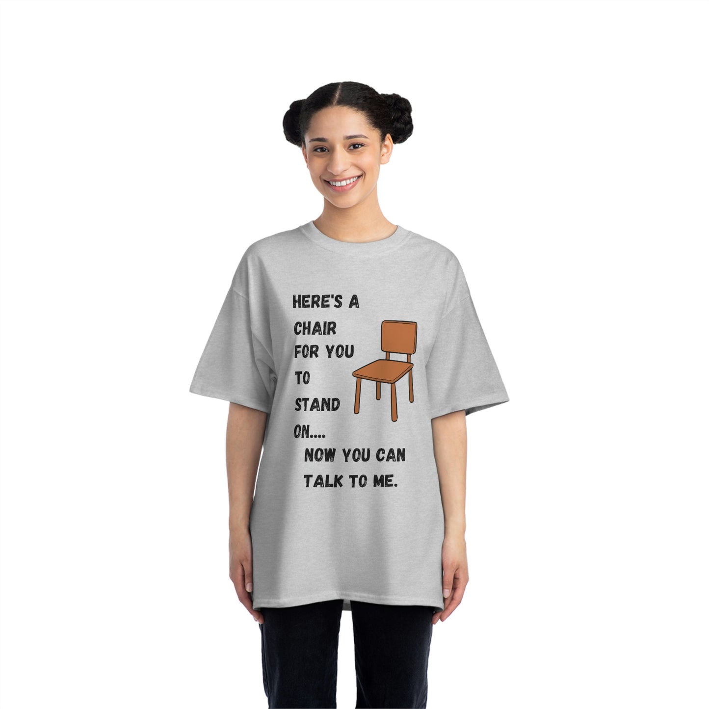 "HERE’S A CHAIR" Beefy-T®  Short-Sleeve T-Shirt