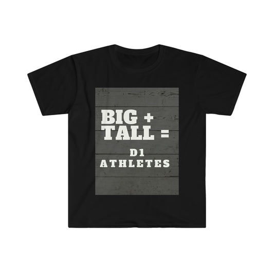 (Big + Tall = D1) T-Shirt